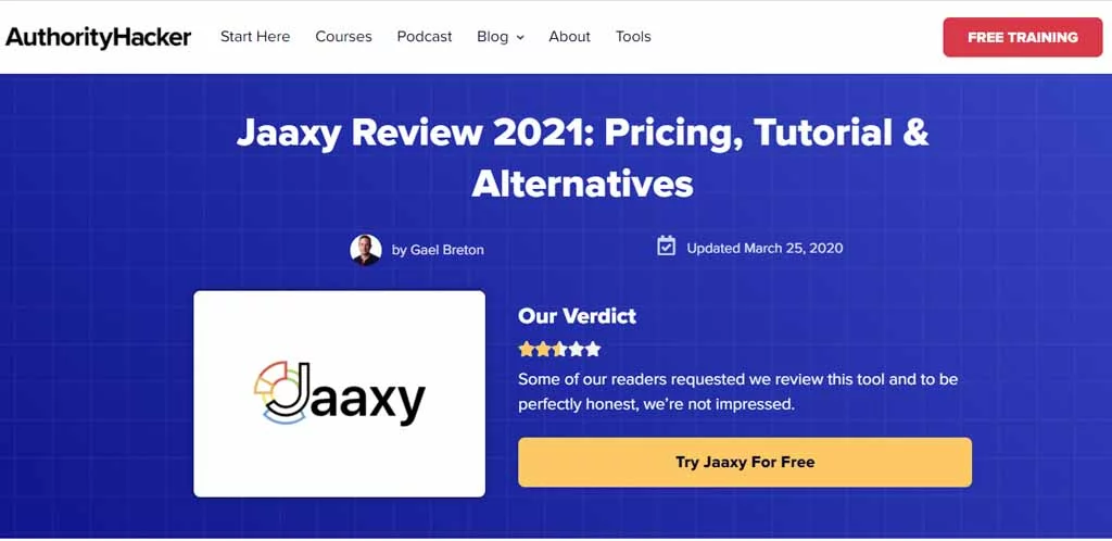Jaaxy and Wealthy Affiliate Reviews.
