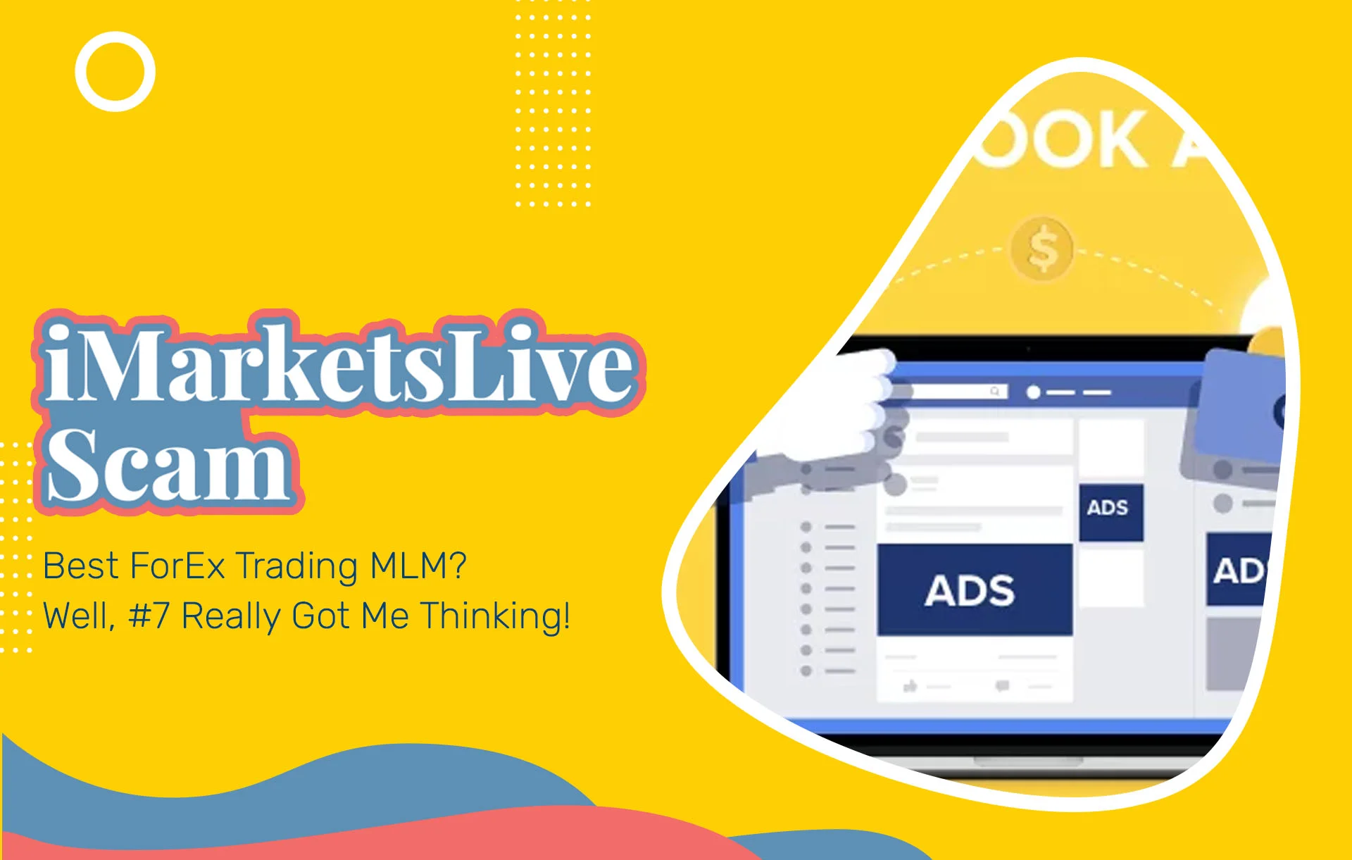 iMarketsLive Review: Best ForEx Trading MLM?