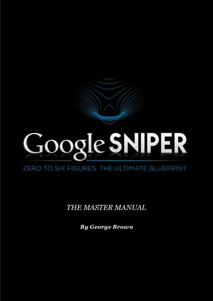 Google Sniper 3.0 Manual Google Sniper Review