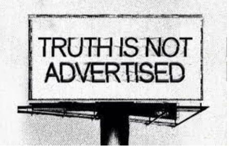 Truth is not advertised
