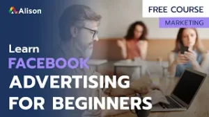 Facebook Advertising for Beginners Alison