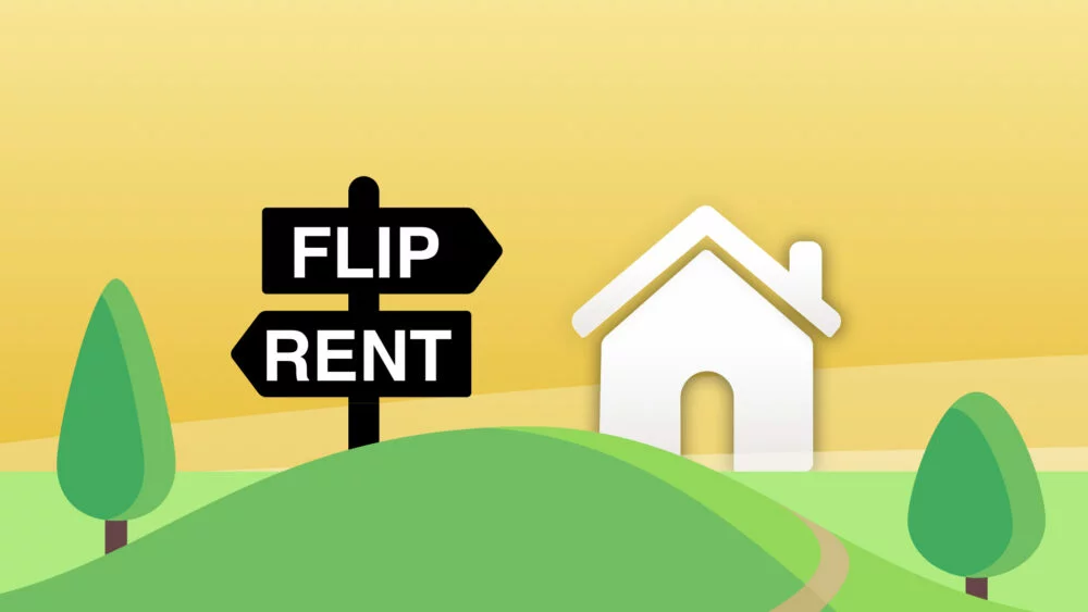 Rent Or Flip