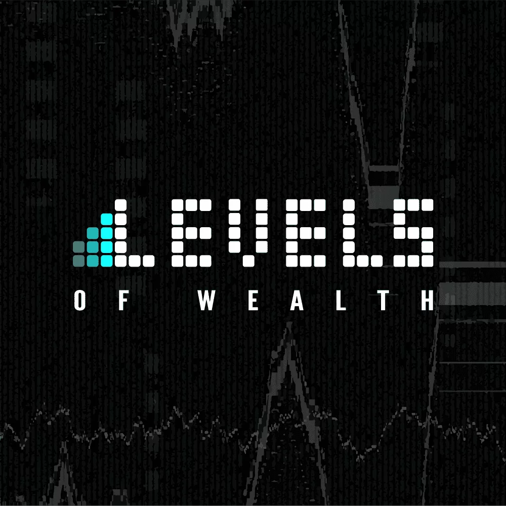 Levels Of Wealth