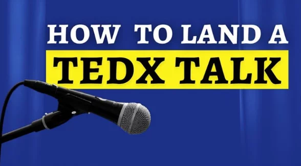 How To Land A TEDx Talk