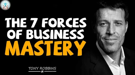 What Are The 7 Forces Of Business Mastery