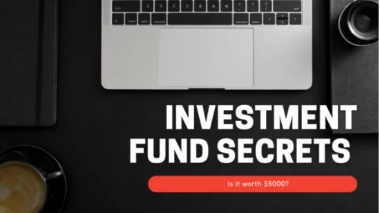 How Much Does Investment Fund Secrets Cost