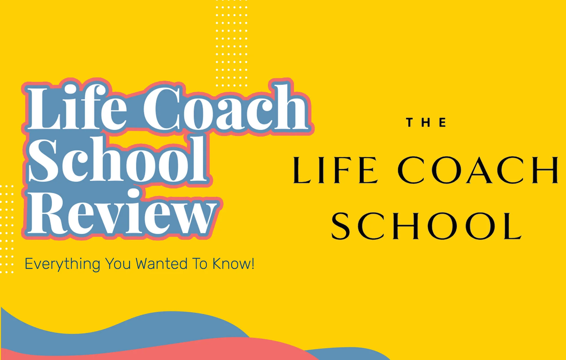 The Life Coach School Review