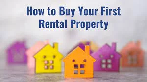5. Acquire Your First Investment Property. Rental Properties