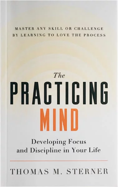 6. The Practicing Mind