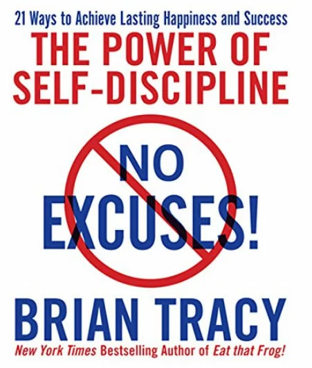 9. No Excuses The Power of Self-Discipline