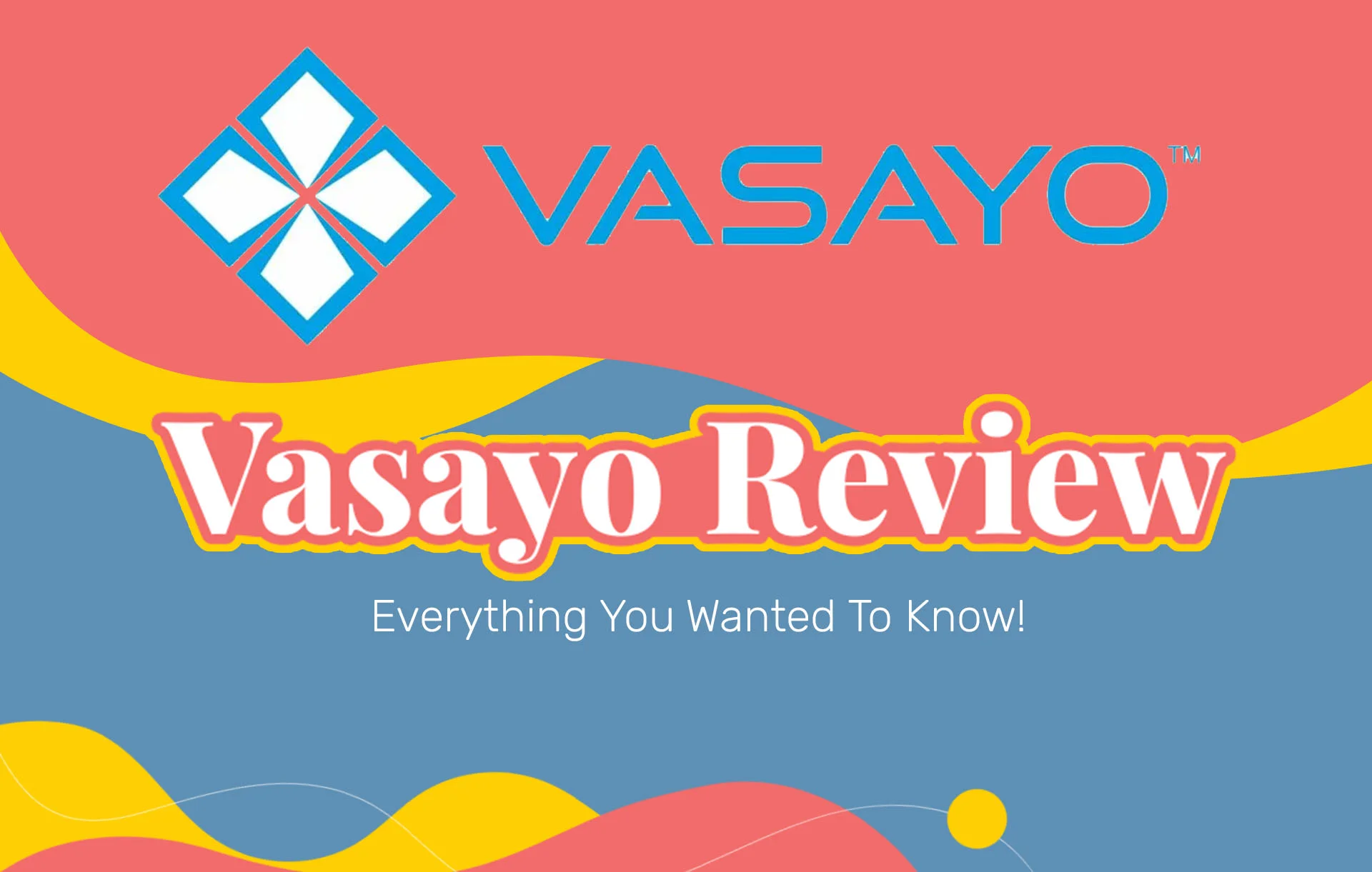 Vasayo Reviews: Best MLM Course?