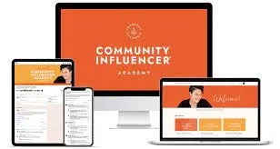 What Is A Community Influencer Community Influencer Academy Review