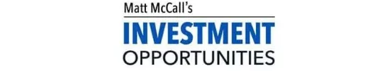 Matt Mccalls Investment Opportunities