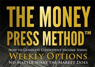 What Is Money Press Method