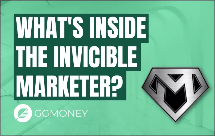 WHATS INSIDE THE INVICIBLE MARKETER