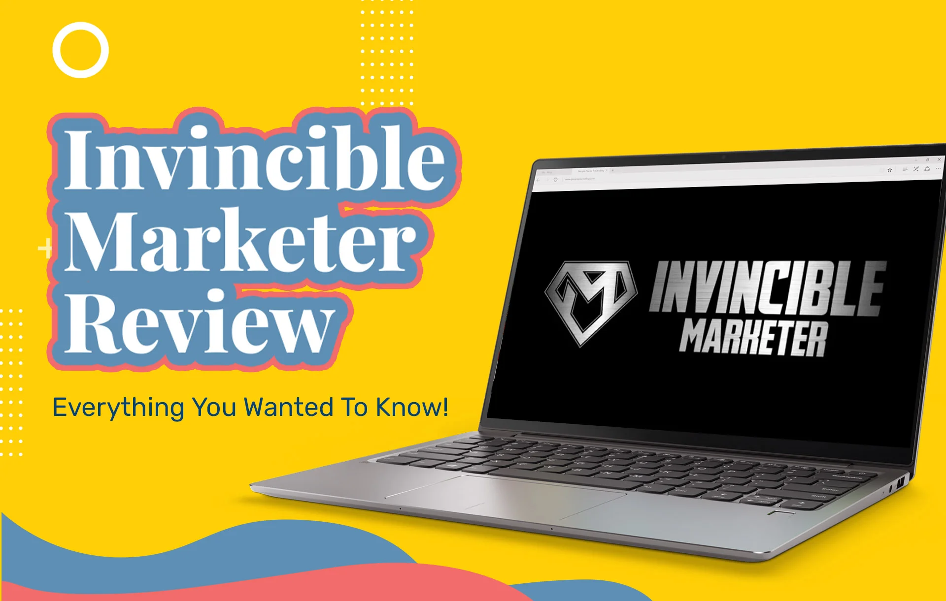 Invincible Marketer Review (2024 Update): Everything You Wanted To Know!