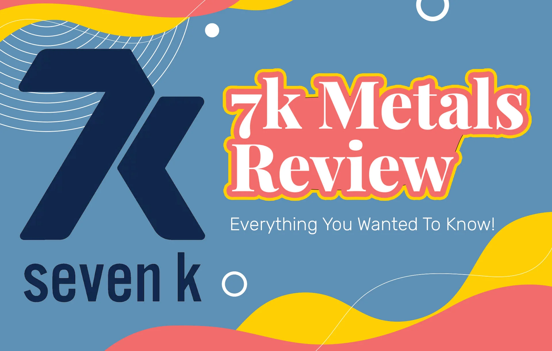 7k Metals Reviews: Best MLM Company?