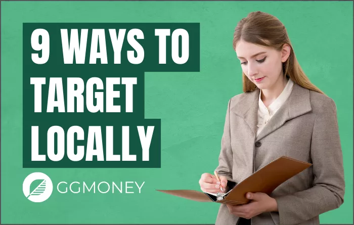 9 ways to target locally