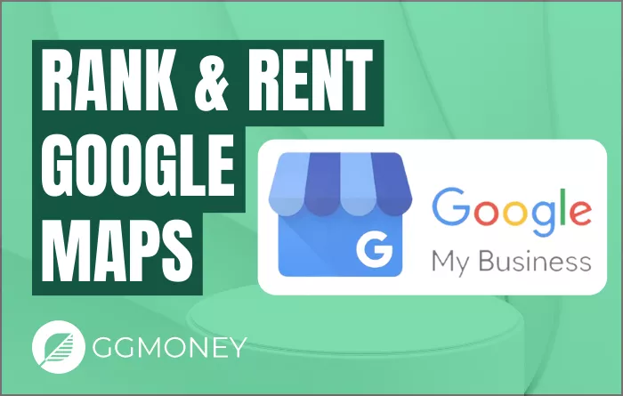rank and rent google maps