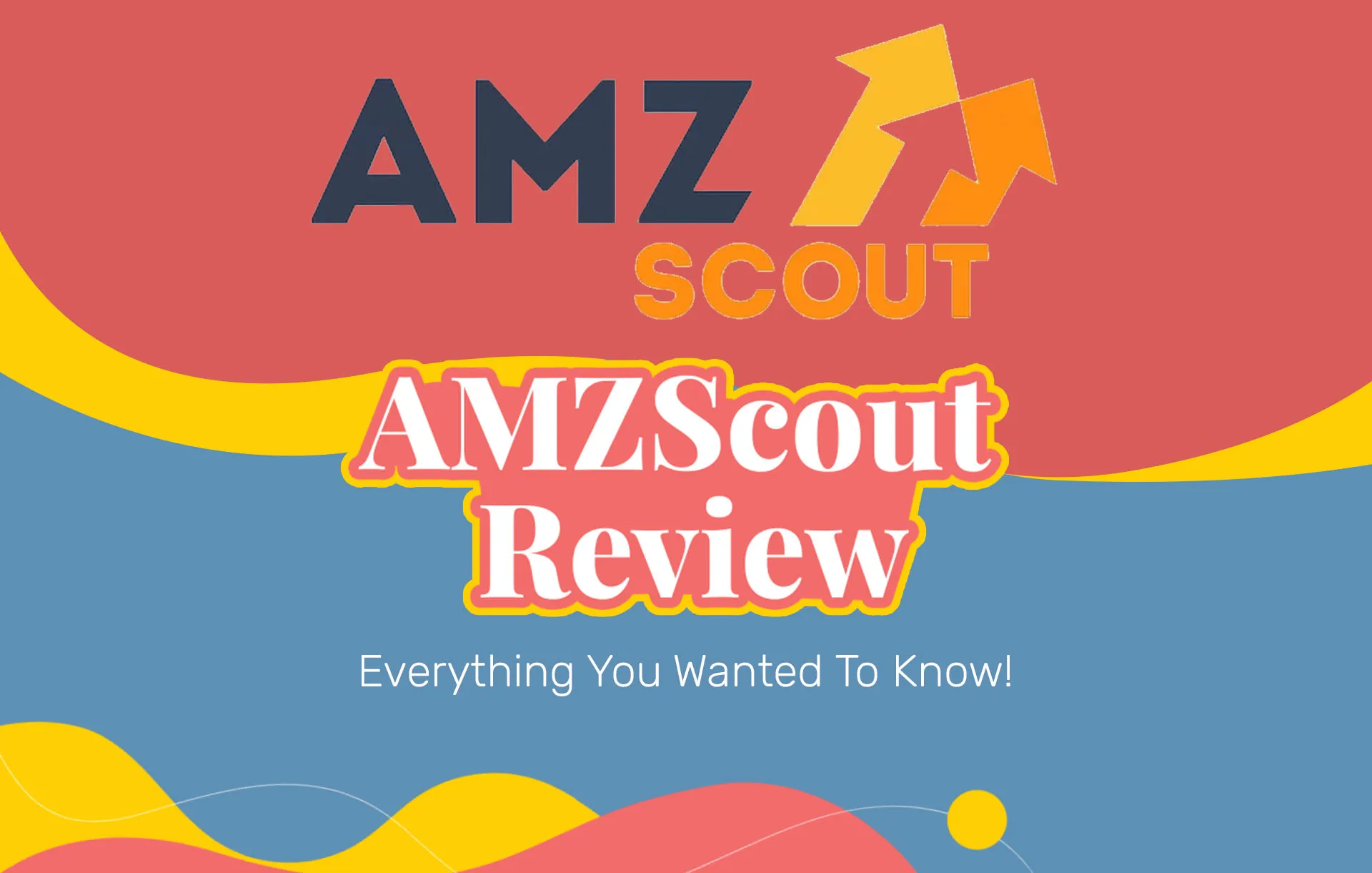 AMZScout Review (2024 Update): Everything You Wanted To Know!