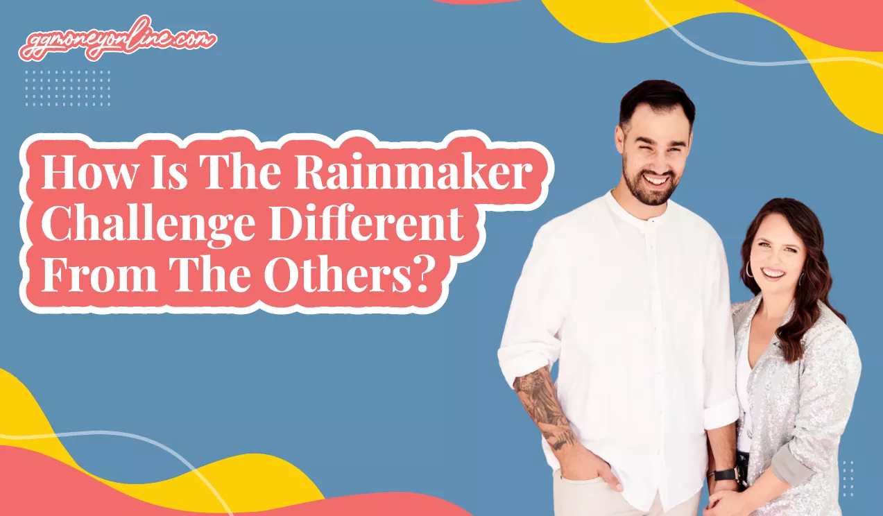 How Is The Rainmaker Challenge Reviews Different