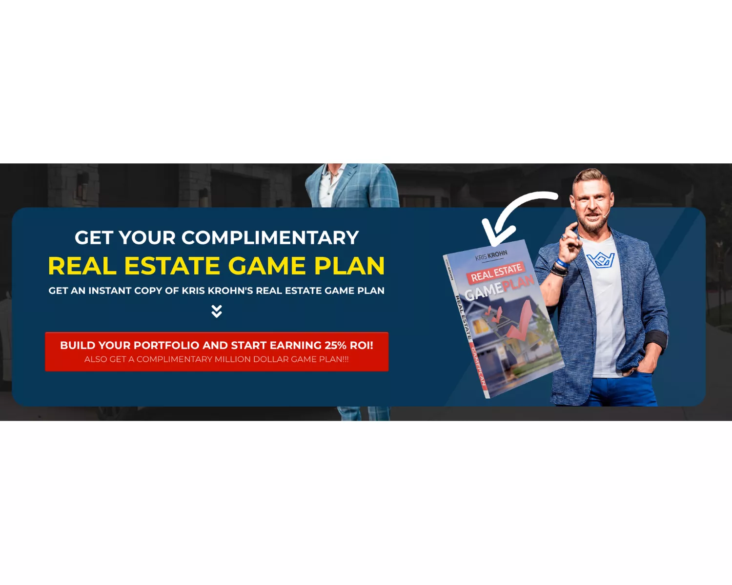 Introducing the Real Estate Game Plan