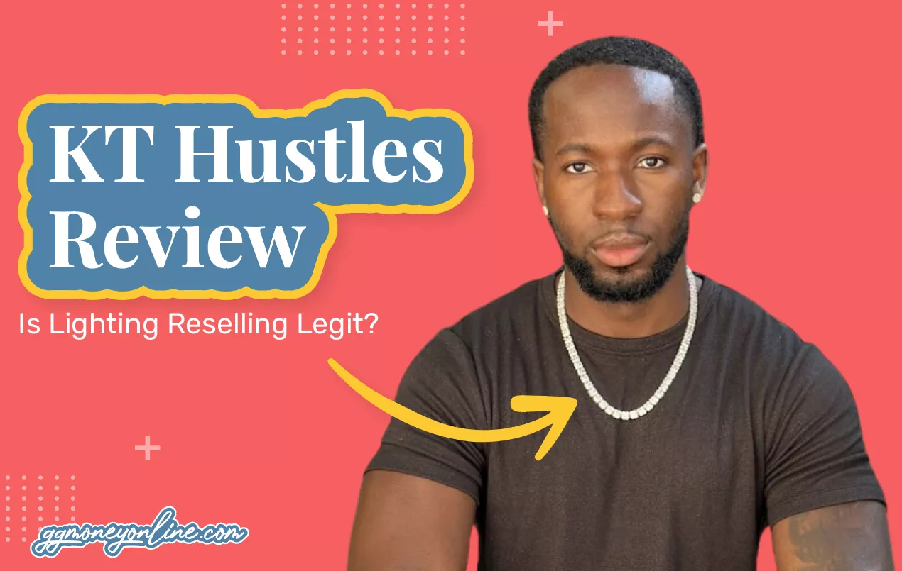 KT Hustles Review