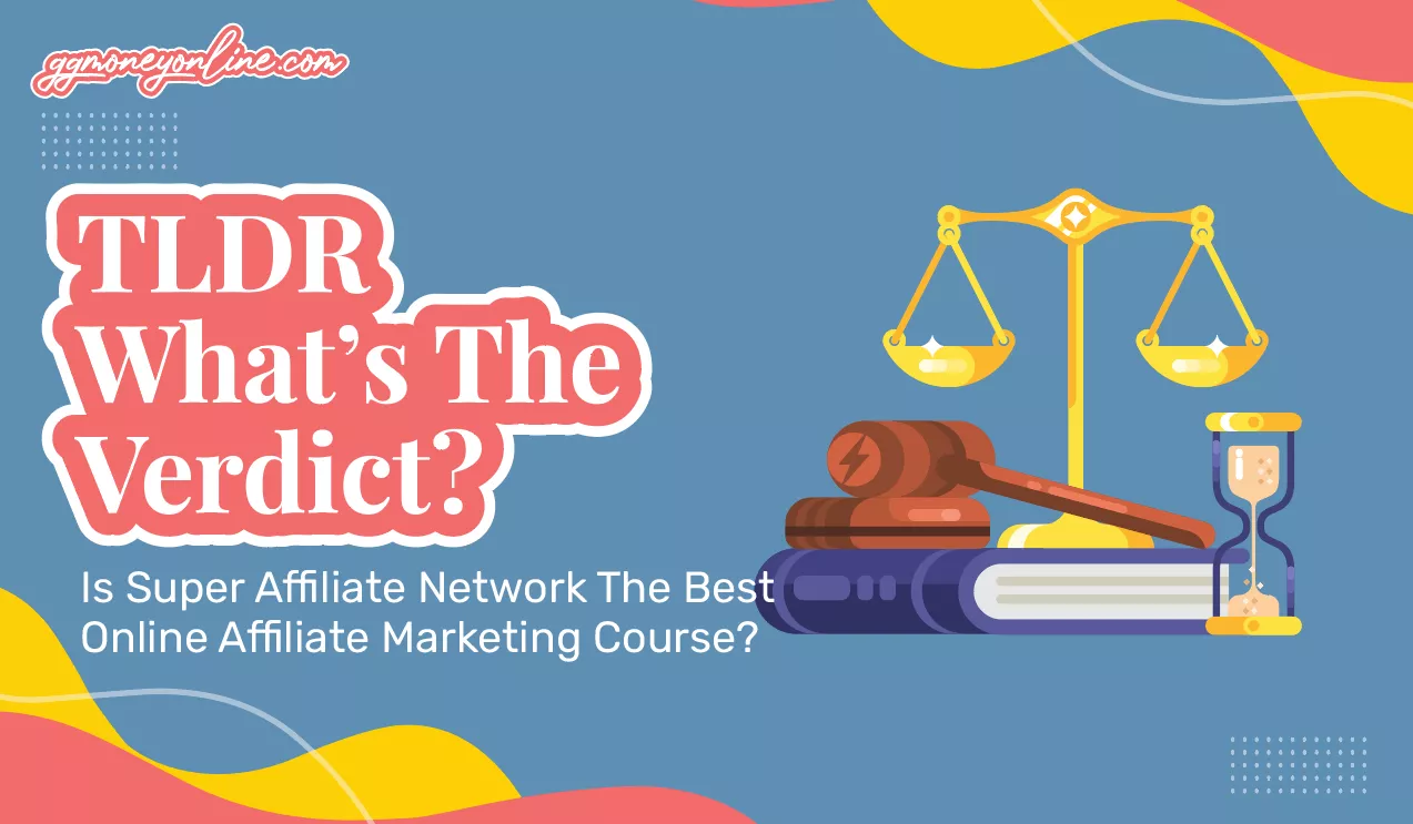 TLDR: What's the verdict on super affiliate network