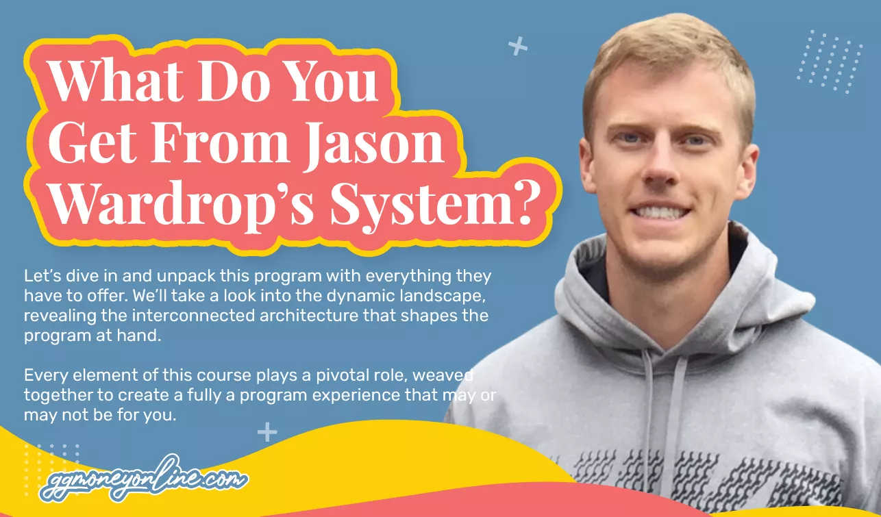 What Do You Get From Jason Wardrop's System?