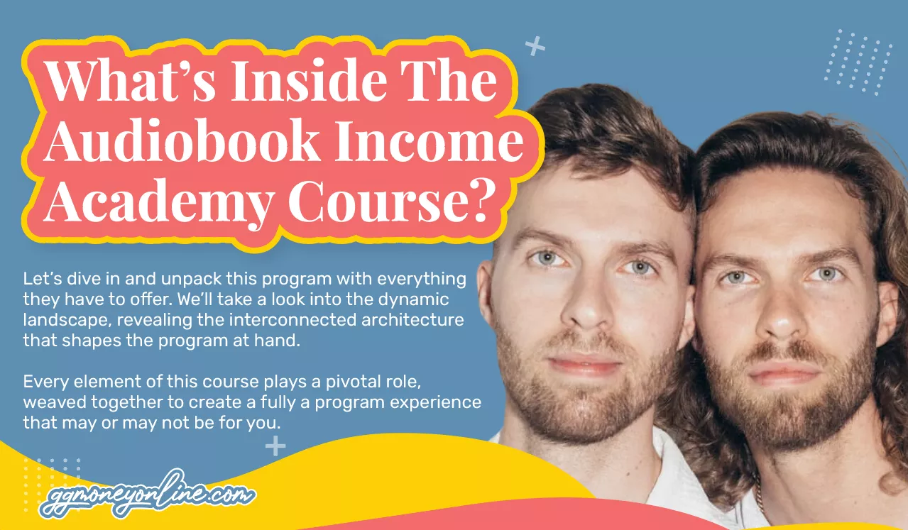 What's Inside The Audiobook Income Academy Course?