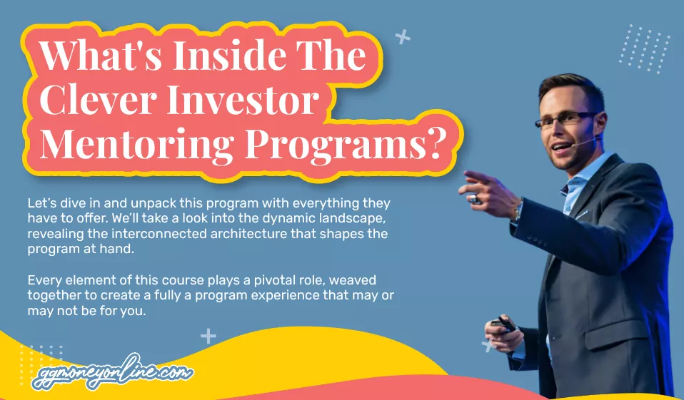 What's Inside The Clever Investor Mentoring Programs