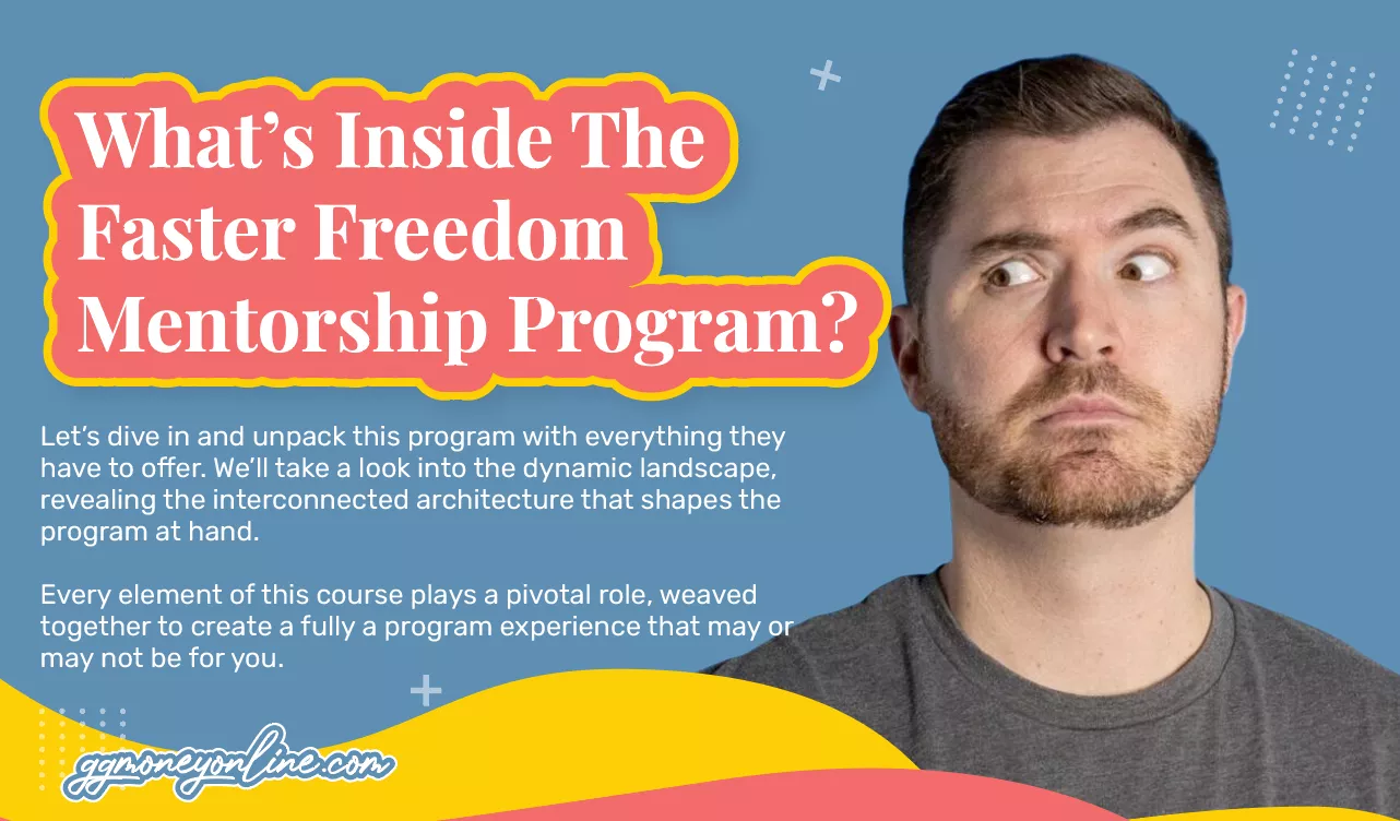 What's Inside The Faster Freedom Program?