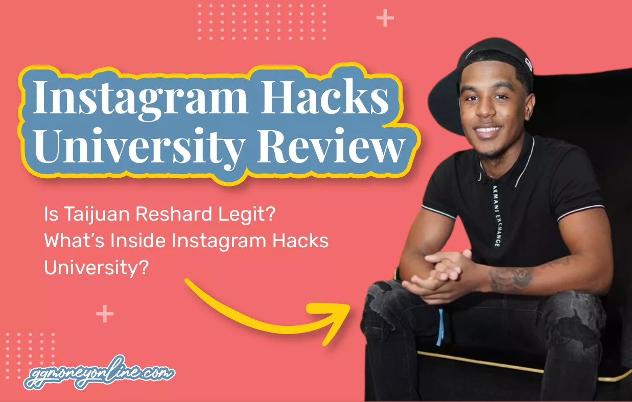 Instagram Hacks University Review (Updated 2024): Is Taijuan Reshard Legit?