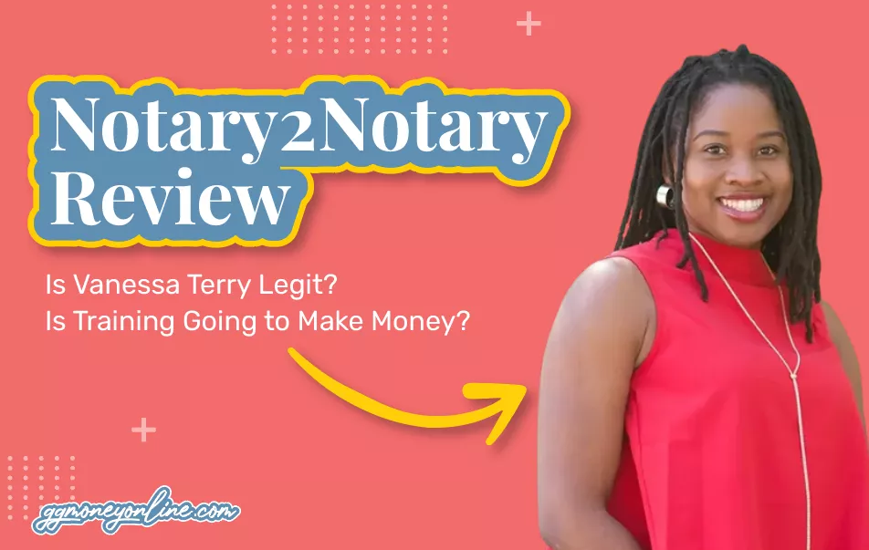 Notary2Notary Review (Updated 2024): Is Vanessa Terry Legit?