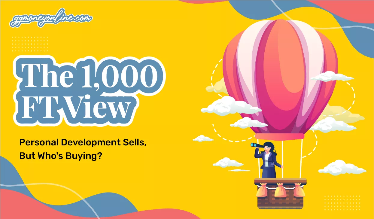 Program 1000ft View: Personal Development Sells, But Who's Buying?