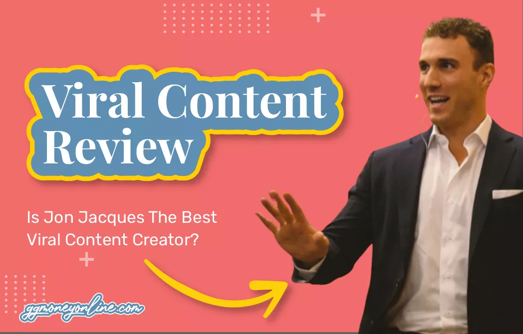 Viral Content Review (Updated 2024): Is Jon Jacques The Best Viral Content Creator