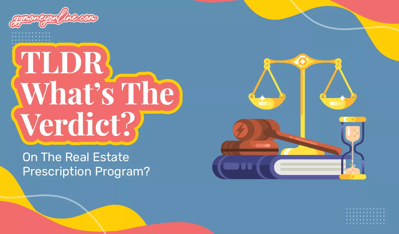 What’s The Verdict On The Real Estate Prescription Program?