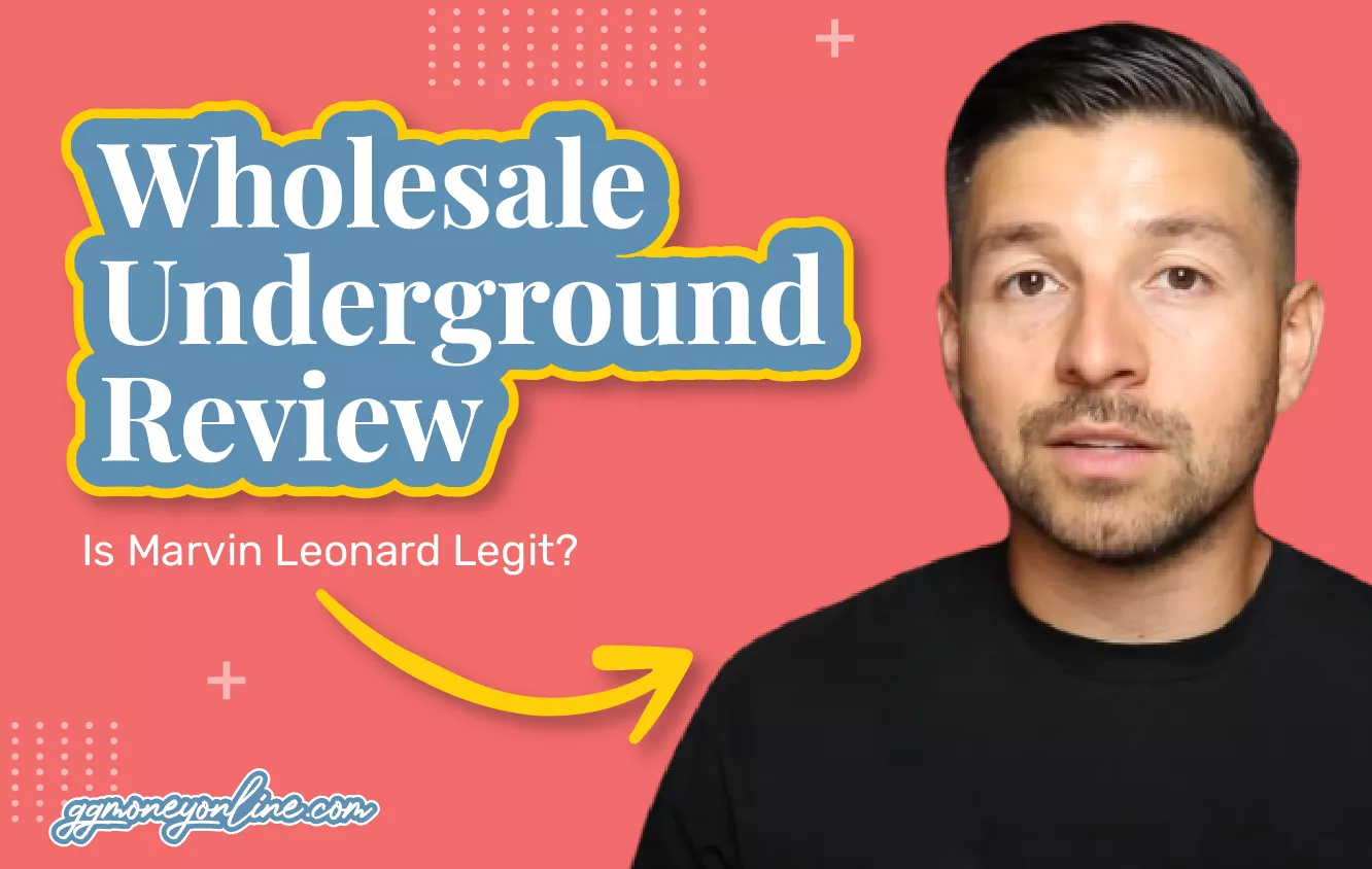 Wholesale Underground Review (Updated 2024): Is Marvin Leonard Legit?