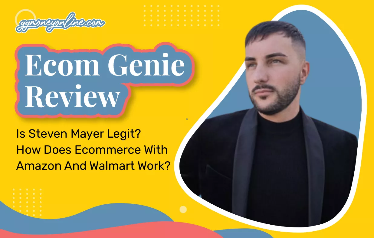 Ecom Genie Reviews (Updated 2024): Is Steven Mayer Legit?