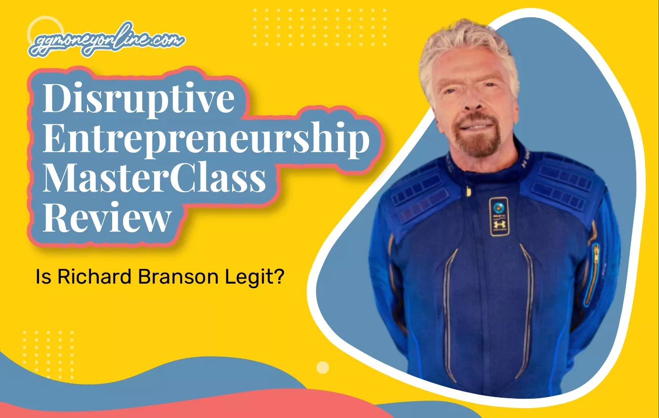 Disruptive Entrepreneurship MasterClass Review (Updated 2024): Is Richard Branson Legit?