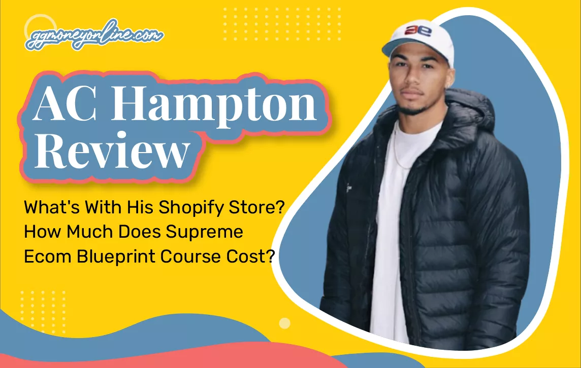 AC Hampton Reviews (Updated 2024): What’s With His Shopify Store?