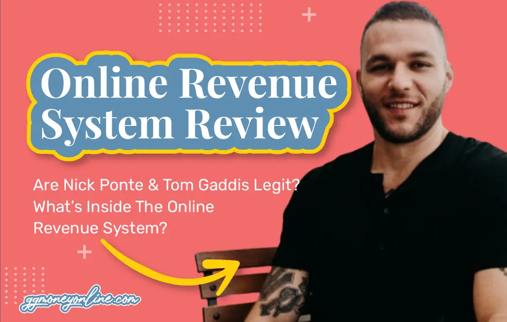 Online Revenue System Review (2024 Update): Are Nick Ponte & Tom Gaddis Legit?