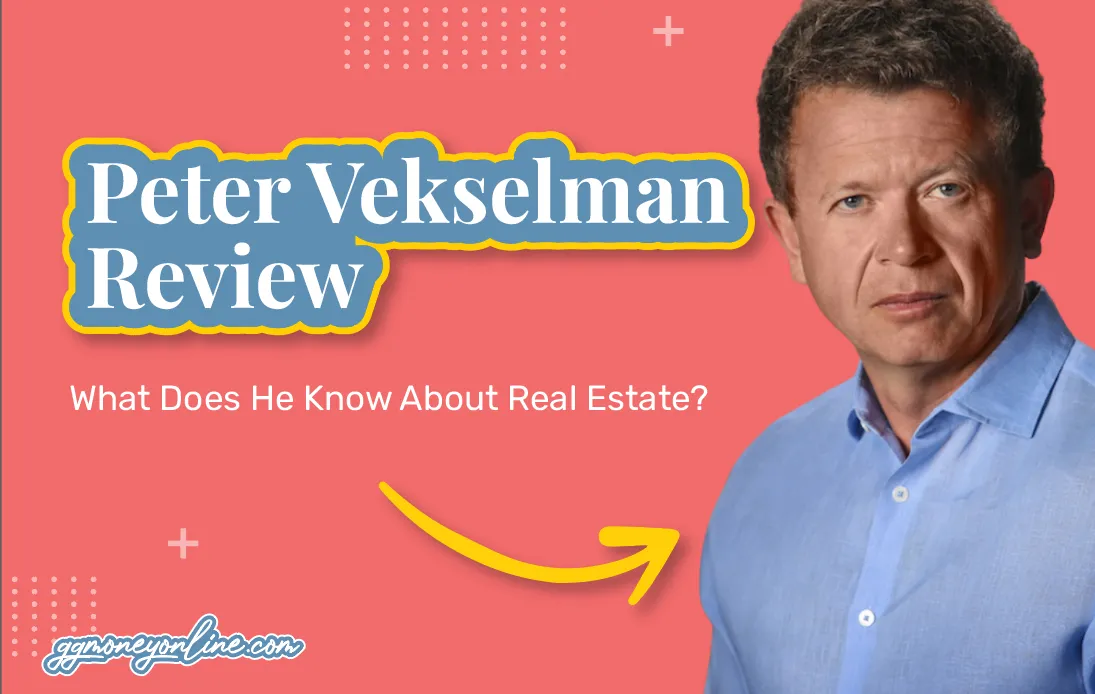 Peter Vekselman Reviews (Updated 2024): What Does He Know About Real Estate?