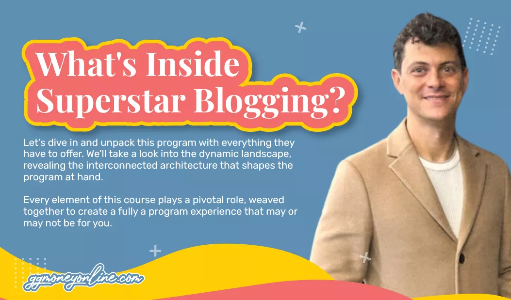 whats inside superstar blogging
