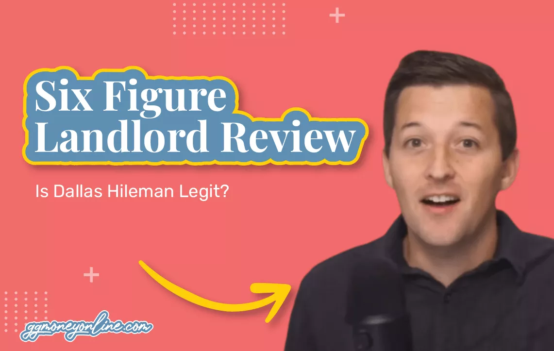 Six Figure Landlord Reviews (2024 Update): Is Dallas Hileman Legit?